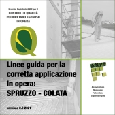 Linee guida per la corretta applicazione in opera: SPRUZZO, COLATA del Poliuretano Espanso rigido