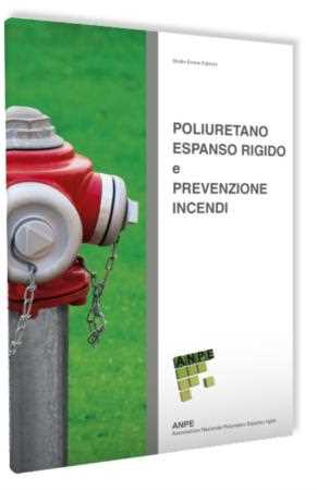 Poliuretano Espanso rigido e Prevenzione Incendi